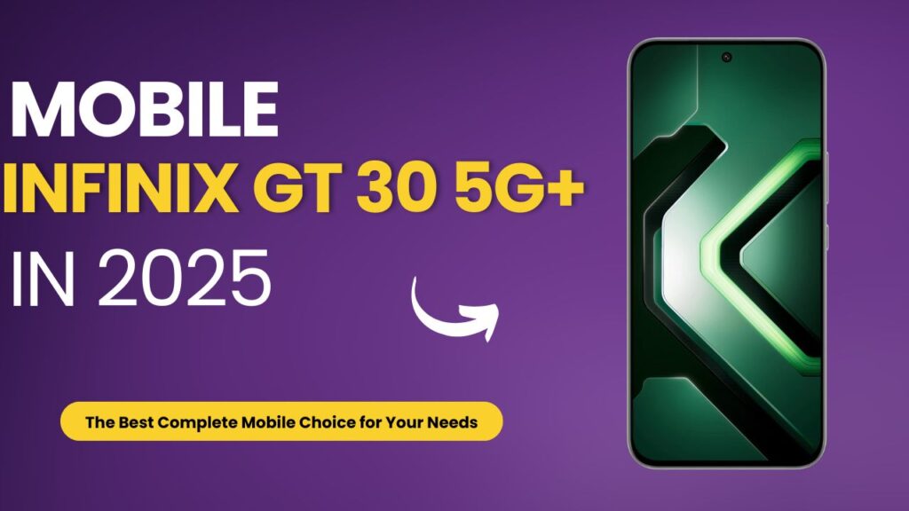 Infinix GT 30 5G+