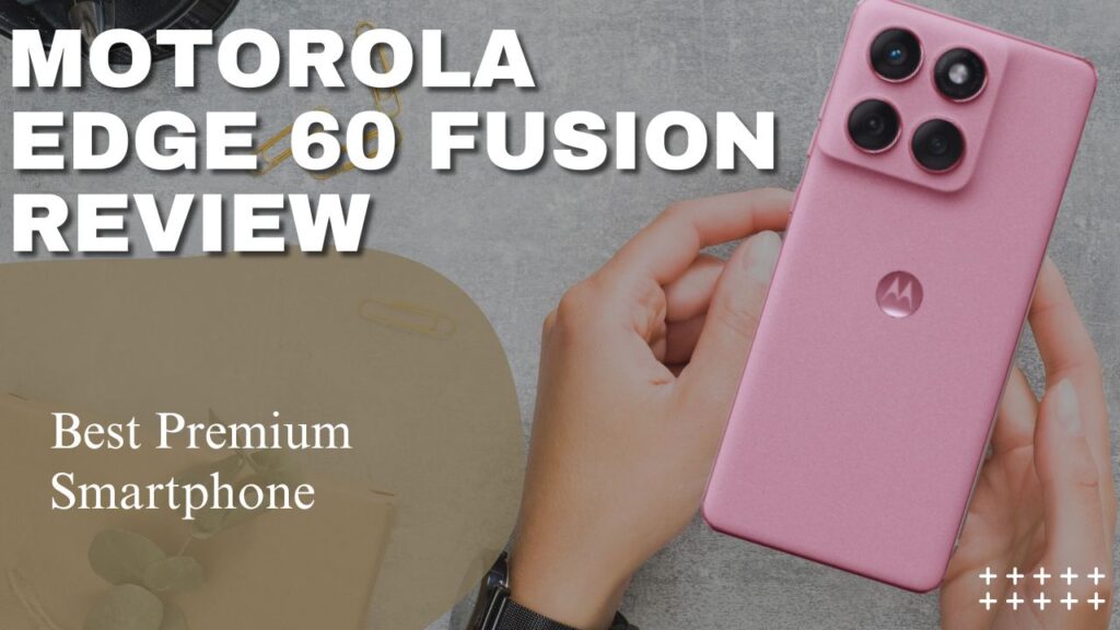 Motorola Edge 60 Fusion