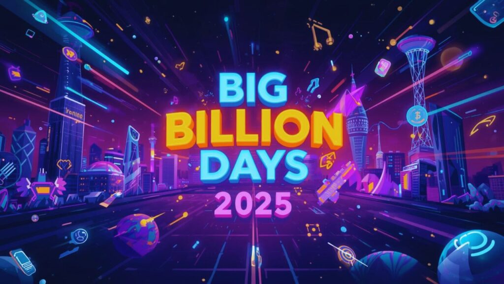Flipkart Big Billion Days 2025
